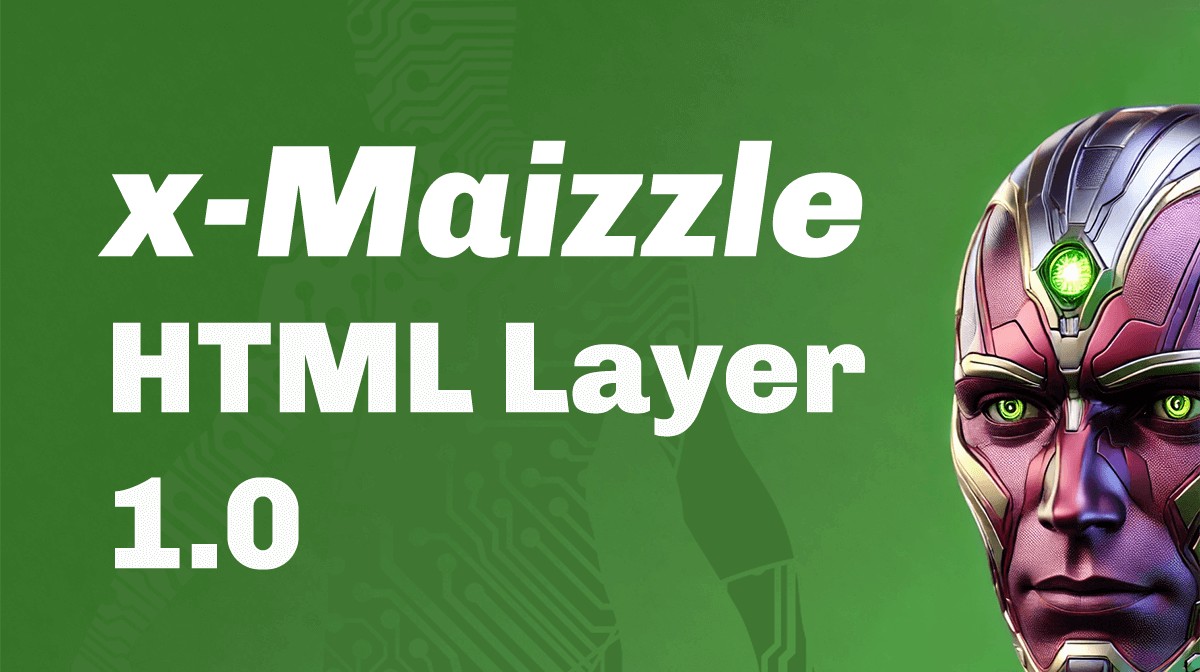 x-Maizzle HTML Layer 1.0